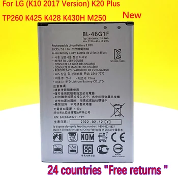 100% חדש BL-46G1F עבור LG ( 2017 גרסה K10 ) K20 בנוסף TP260 K425 K428 K430H m250 באיכות גבוהה 2800mAh סוללה